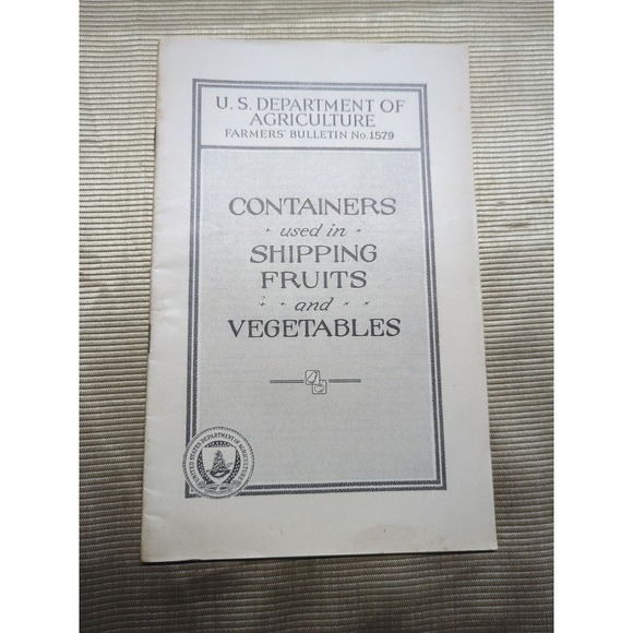Vtg 1929 Containers used in shipping fruits and vegetables 1579 bulletin - Picture 1 of 9